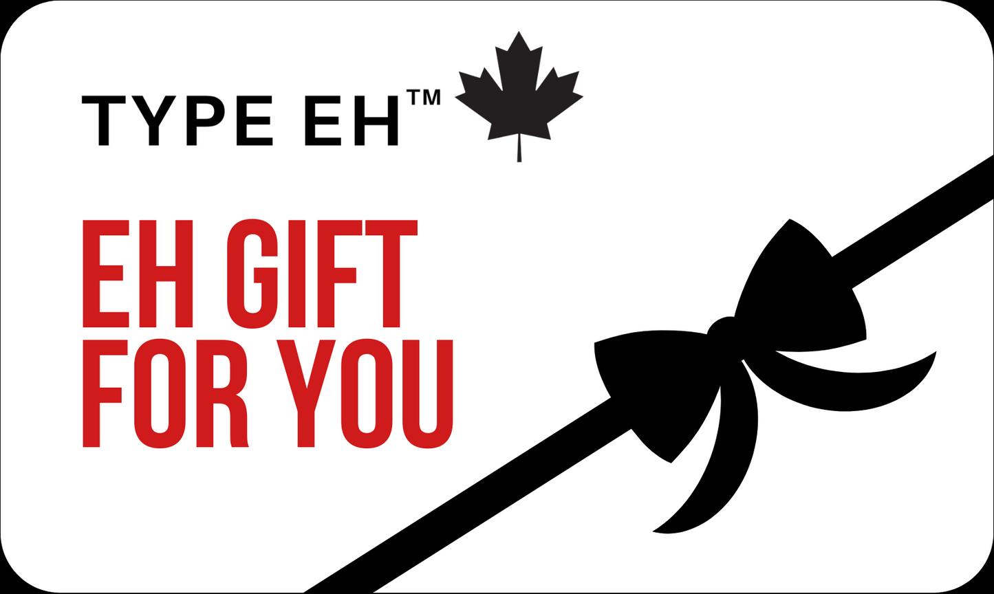 Type Eh Gift Card