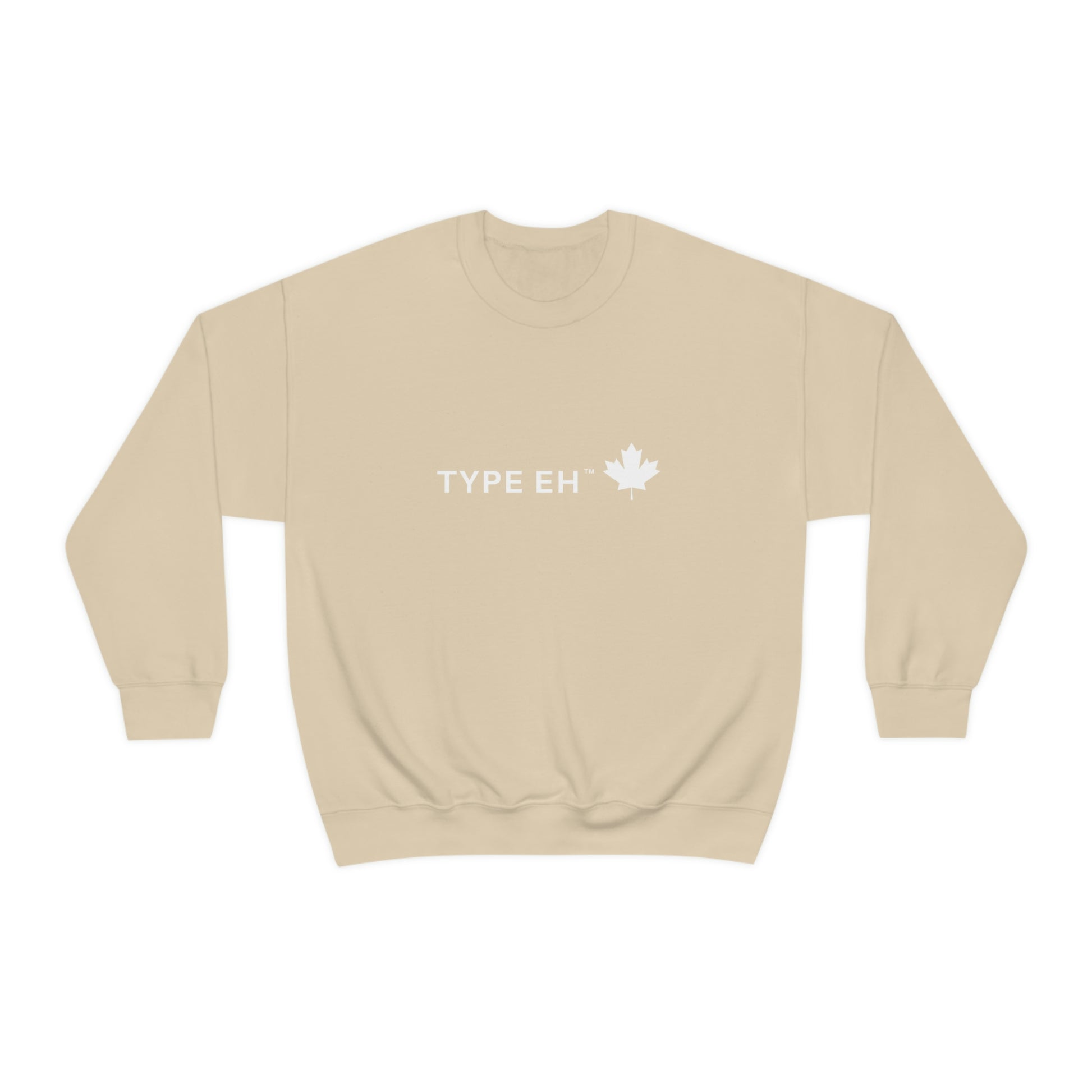 Sand Type Eh Shop Our Sweatshirt Eh