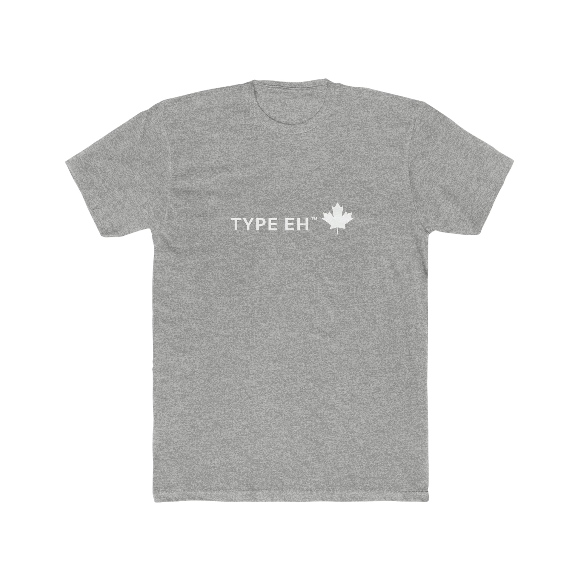 Grey Type Eh Shop Men's Cotton Crew Tee