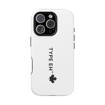 Magnetic Impact-Resistant Phone Case — “TYPE EH” Maple Logo