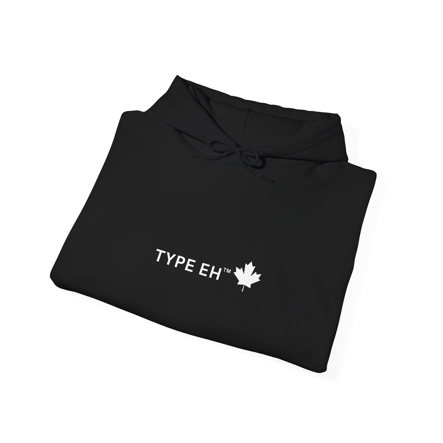 Type Eh Hoodie — Canadian Maple Leaf Graphic Pullover
