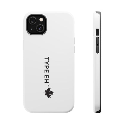 Magnetic Impact-Resistant Phone Case — “TYPE EH” Maple Logo