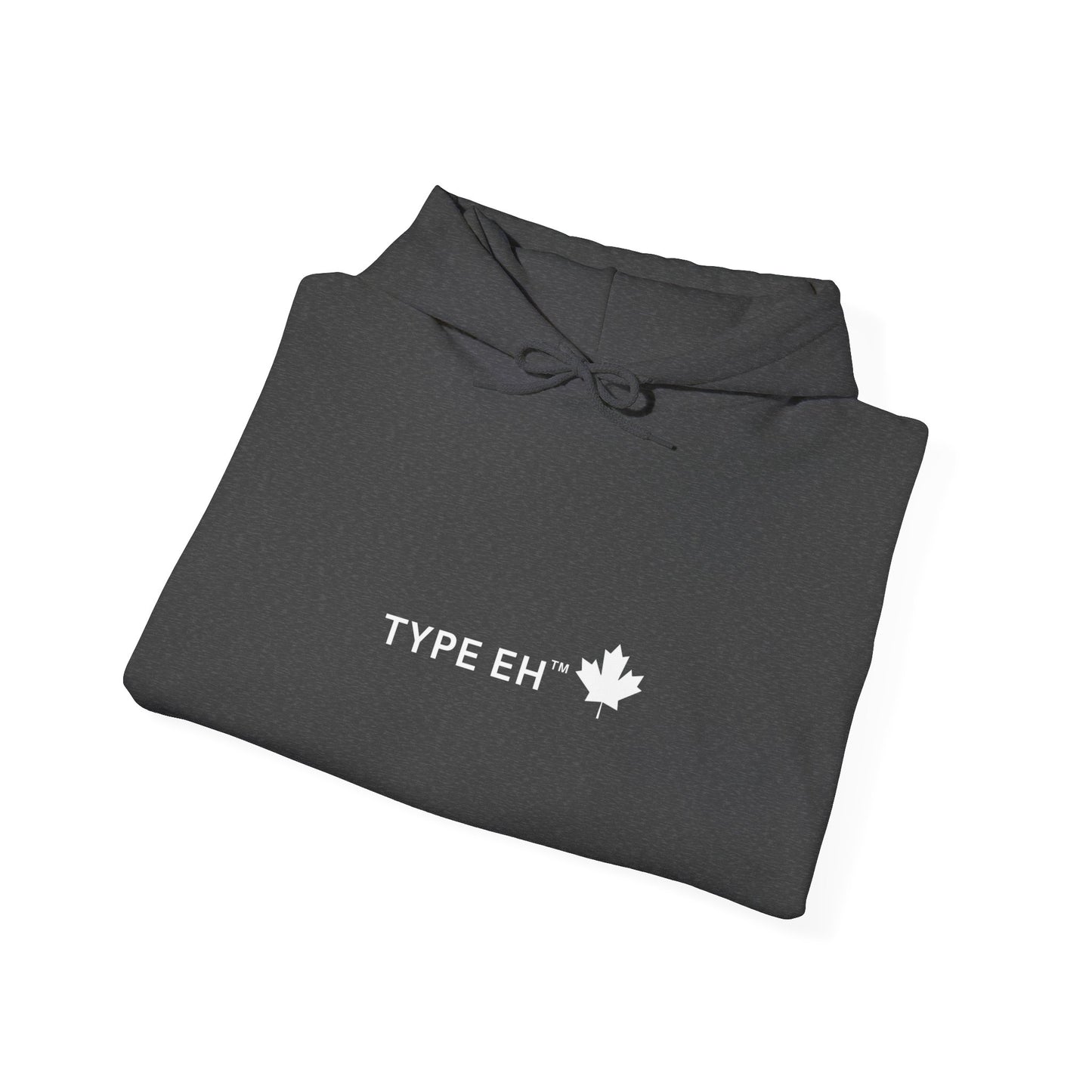 Type Eh Hoodie — Canadian Maple Leaf Graphic Pullover