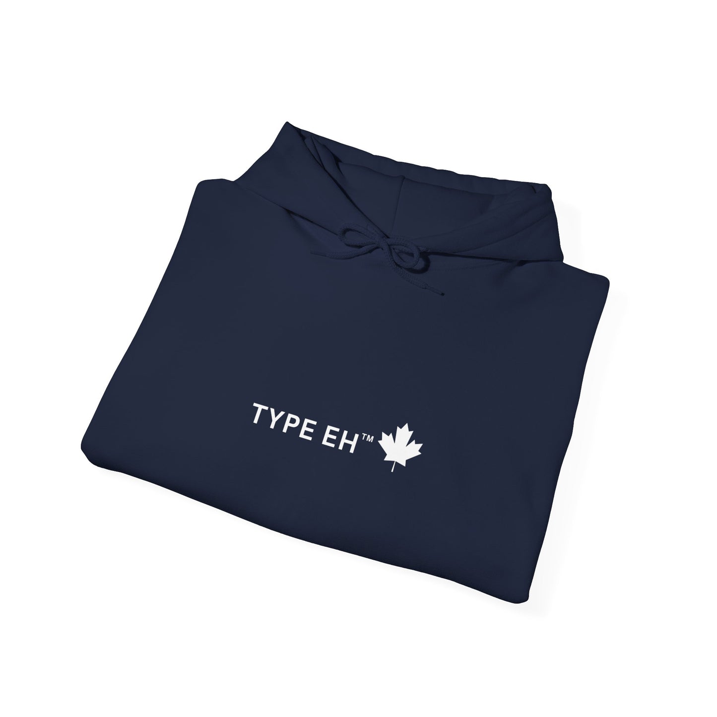 Type Eh Hoodie — Canadian Maple Leaf Graphic Pullover
