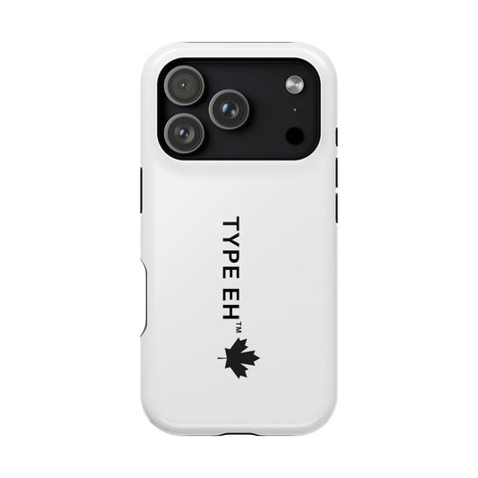 Magnetic Impact-Resistant Phone Case — “TYPE EH” Maple Logo