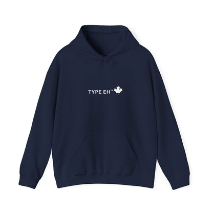 Type Eh Hoodie — Canadian Maple Leaf Graphic Pullover