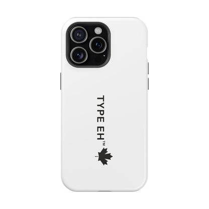 Magnetic Impact-Resistant Phone Case — “TYPE EH” Maple Logo
