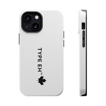 Magnetic Impact-Resistant Phone Case — “TYPE EH” Maple Logo