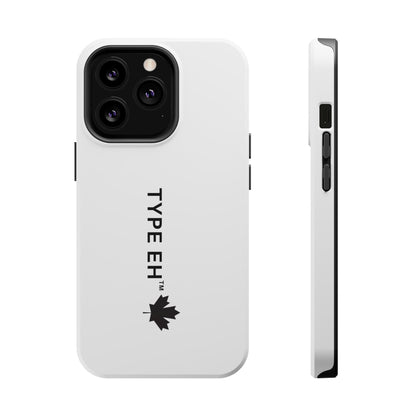 Magnetic Impact-Resistant Phone Case — “TYPE EH” Maple Logo