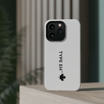 Magnetic Impact-Resistant Phone Case — “TYPE EH” Maple Logo