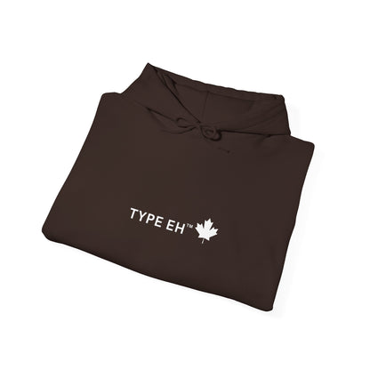 Type Eh Hoodie — Canadian Maple Leaf Graphic Pullover