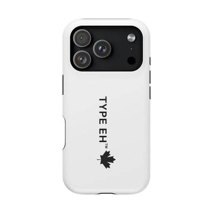 Magnetic Impact-Resistant Phone Case — “TYPE EH” Maple Logo