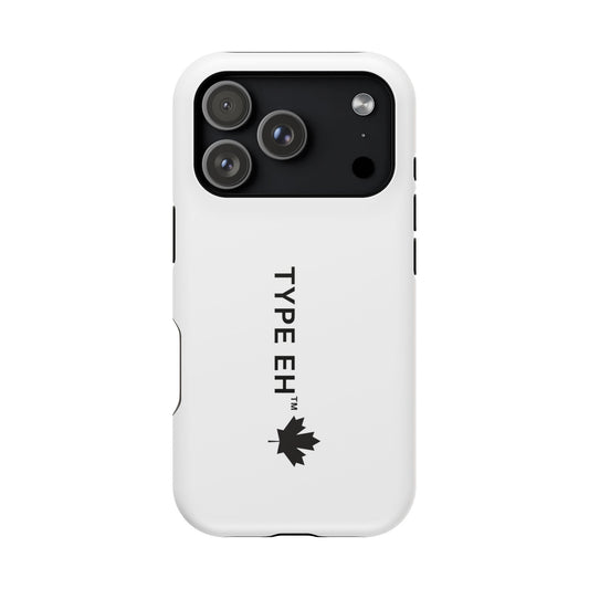 Magnetic Impact-Resistant Phone Case — “TYPE EH” Maple Logo